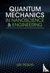 Peskin, Uri (Technion - Israel Institute of Technology, Haifa) - Quantum Mechanics in Nanoscience and Engineering