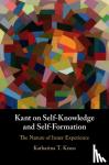 Kraus, Katharina T. (University of Notre Dame, Indiana) - Kant on Self-Knowledge and Self-Formation - The Nature of Inner Experience