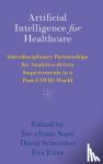  - Artificial Intelligence for Healthcare - Interdisciplinary Partnerships for Analytics-driven Improvements in a Post-COVID World