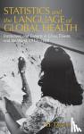 Lin, Yi-Tang (Universite de Geneve) - Statistics and the Language of Global Health - Institutions and Experts in China, Taiwan, and the World, 1917-1960