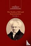 Schopenhauer, Arthur - Schopenhauer: The World as Will and Representation: Volume 2 - The World as Will and Representation