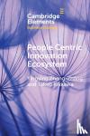 Zhang-Zhang, Yingying (International University of Japan), Kikkawa, Takeo (International University of Japan) - People Centric Innovation Ecosystem - Japanese Management and Practices