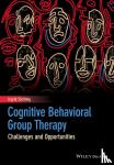 Sochting, Ingrid (University of British Columbia Psychology Clinic, Canada) - Cognitive Behavioral Group Therapy - Challenges and Opportunities