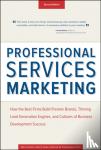 Schultz, Mike, Doerr, John E., Frederiksen, Lee - Professional Services Marketing