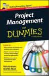 GRAHAM, NICK - PROJECT MANAGEMENT FOR DUMMIES 2ND UK PO