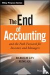 Lev, Baruch, Gu, Feng - The End of Accounting and the Path Forward for Investors and Managers