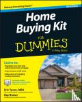 Eric Tyson, Ray Brown - Home Buying Kit For Dummies