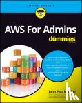 Mueller, JP - AWS For Admins For Dummies