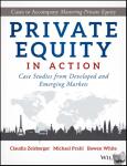 Zeisberger, Claudia, Prahl, Michael, White, Bowen - Private Equity in Action