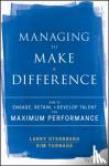 Sternberg, Larry, Turnage, Kim - Managing to Make a Difference