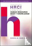 Reed, Sandra M. - A Guide to the Human Resource Body of Knowledge (HRBoK)