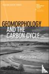 Evans, Martin (University of Manchester, UK) - Geomorphology and the Carbon Cycle
