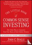 Bogle, John C. - The Little Book of Common Sense Investing - The Only Way to Guarantee Your Fair Share of Stock Market Returns