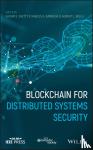  - Blockchain for Distributed Systems Security