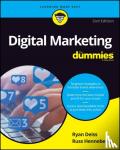 Deiss, Ryan, Henneberry, Russ - Digital Marketing For Dummies