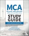 Butow, Eric - MCA Microsoft Office Specialist (Office 365 and Office 2019) Study Guide - Excel Associate Exam MO-200
