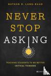 Lang-Raad, Nathan D. - Never Stop Asking
