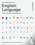 Kuiper, Koenraad, Allan, W. Scott - An Introduction to English Language - Word, Sound and Sentence