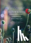 Forde, Christine, McMahon, Margery - Teacher Quality, Professional Learning and Policy - Recognising, Rewarding and Developing Teacher Expertise