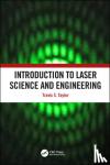 Taylor, Travis S. (Author and Consultant, Huntsville, Alabama USA) - Introduction to Laser Science and Engineering