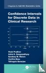 Pradhan, Vivek ((978)Pfizer Inc., Cambridge, Massachusetts, USA), Gangopadhyay, Ashis, Menon, Sandeep M. (Pfizer, Cambridge, Massachusetts, USA), Basu, Cynthia (Pfizer Inc. CA, USA) - Confidence Intervals for Discrete Data in Clinical Research