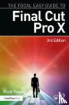 Young, Rick - The Focal Easy Guide to Final Cut Pro X