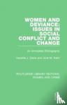 Davis, Nanette J., Keith, Jone M. - Women and Deviance: Issues in Social Conflict and Change