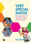 Staves, Les - Very Special Maths - Developing Thinking and Maths Skills for Pupils with Severe or Complex Learning Difficulties