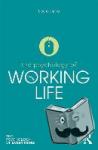 Taris, Toon (University of Utrecht, the Netherlands) - The Psychology of Working Life