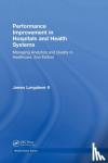 Langabeer II, James - Performance Improvement in Hospitals and Health Systems