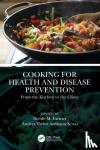 - Cooking for Health and Disease Prevention - From the Kitchen to the Clinic