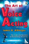 Alburger, James - The Art of Voice Acting