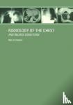 Wright, F W - Radiology of the Chest and Related Conditions
