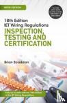Scaddan, Brian - IET Wiring Regulations: Inspection, Testing and Certification