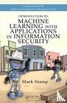 Stamp, Mark - Introduction to Machine Learning with Applications in Information Security