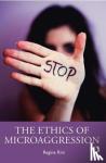 Rini, Regina (York University, Canada) - The Ethics of Microaggression