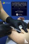  - Illustrated Manual of Injectable Fillers - Second Edition