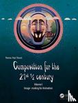 Thesen, Thomas Paul - Composition for the 21st ½ Century - Image-making for Animation