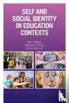  - Self and Social Identity in Educational Contexts