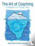 Bird, Jenny, Gornall, Sarah - The Art of Coaching