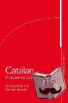 Dols, Nicolau, Mansell, Richard - Catalan - An Essential Grammar