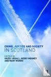  - Crime, Justice and Society in Scotland