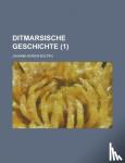 Bolten, Johann Adrian - Ditmarsische Geschichte (1 )