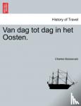 Boissevain, Charles - Van dag tot dag in het Oosten.