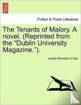 Le Fanu, Joseph Sheridan - The Tenants of Malory. a Novel. (Reprinted from the Dublin University Magazine.). Vol. III.
