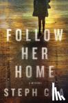 Cha, Steph - Follow Her Home
