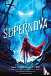 Meyer, Marissa - Supernova