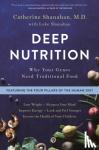 Shanahan, Catherine - Deep Nutrition
