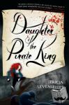 Levenseller, Tricia - Daughter of the Pirate King