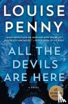 Penny, Louise - All the Devils Are Here